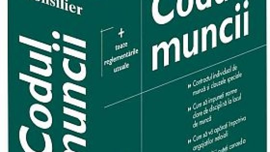 Sindicatele susţin că noul Cod al Muncii va genera probleme salariaţilor