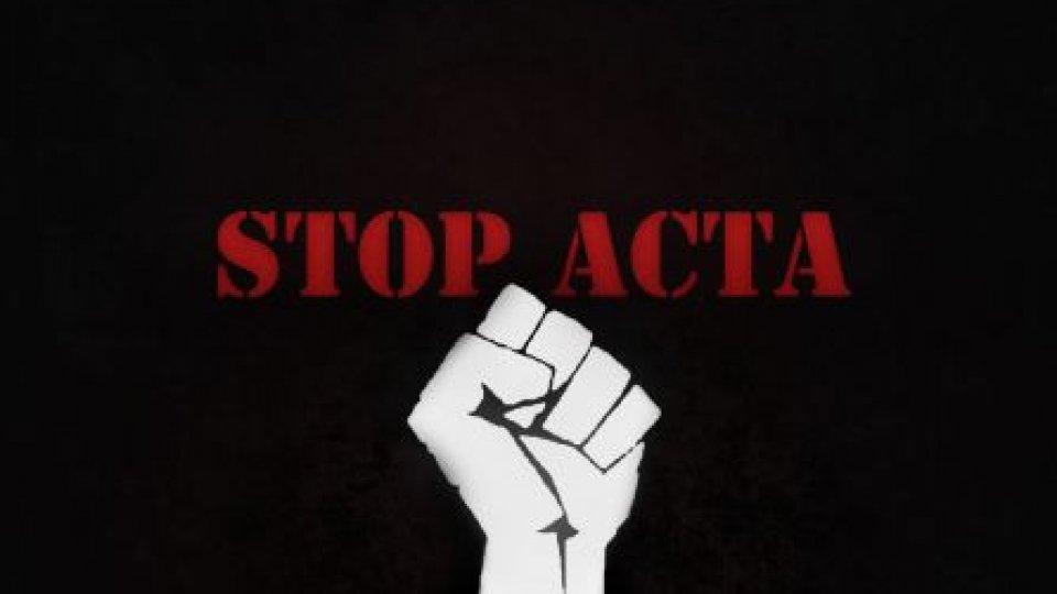 Raportorul Parlamentului European recomandă votul împotriva ACTA
