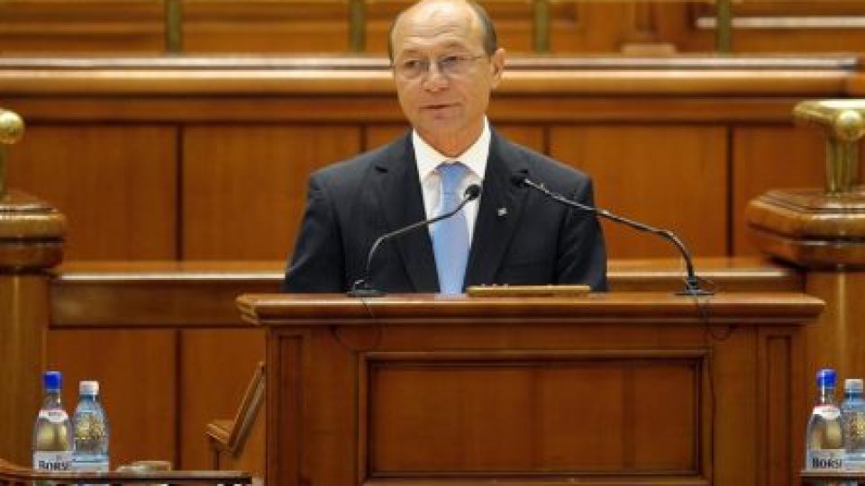 Preşedintele Traian Băsescu se adresează Parlamentului României de la ora 15.00