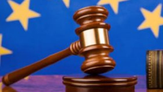 România, nicio condamnare la Curtea de Justiţie a Uniunii Europene 