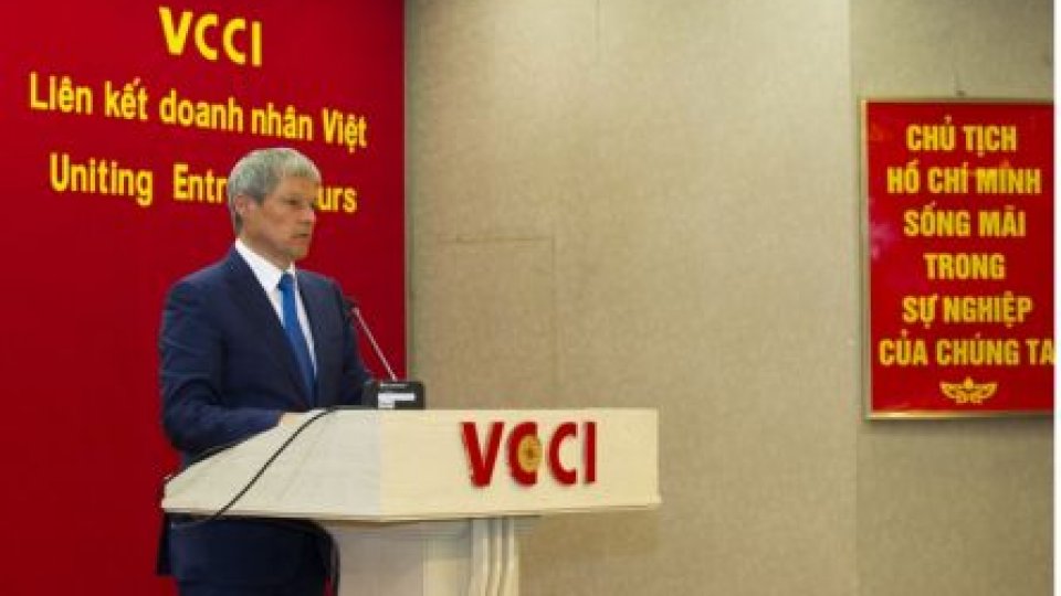 Cioloş la Forumul Româno-Vietnamez: România dispune de un cadru fiscal atractiv pentru investiţii