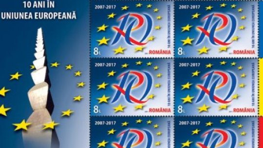 10 ani de la aderarea României la UE