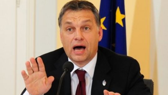 Premierul Ungariei: Interesele naţionale, prioritare politicii duse de Bruxelles