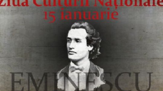 15 Ianuarie - Ziua Culturii Naționale