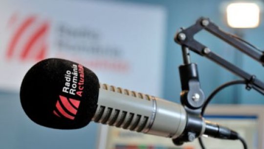 Radioul, cel mai eficient şi credibil mijloc de informare a publicului 