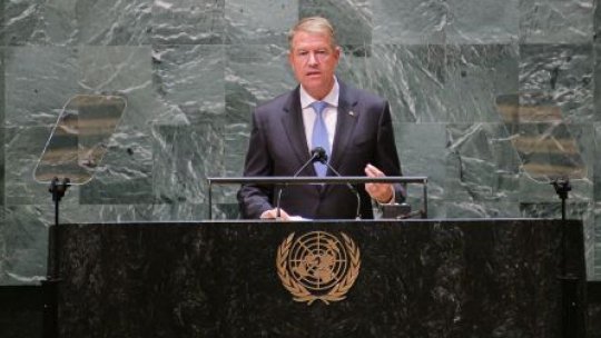Președintele Iohannis la reuniunea ONU: Provocările globale necesită soluţii comune