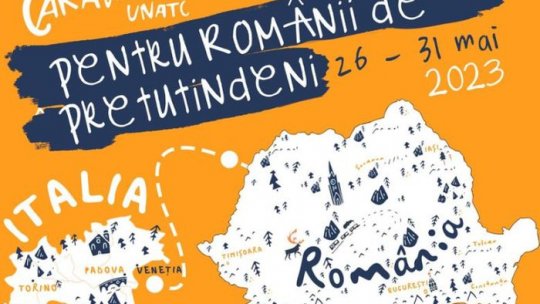 Caravana UNATC pentru românii de pretutindeni ajunge în Italia
